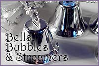 Bells, Bubbles and Streamers