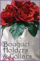 Bouquet  Holders and Collars