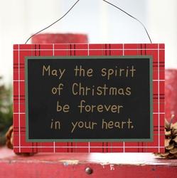 "May the spirit of Christmas..." Wooden Ornament Sign