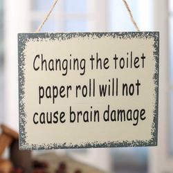 "Changing the Toilet Paper Roll..." Sign Magnet