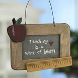 "Teaching is a Work of Heart!" Chalkboard Ornament Sign