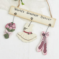 "World's Greatest Dancer" Wood Ornament Sign