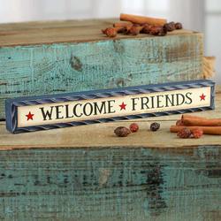 "Welcome Friends" Chunky Wood Block Sign