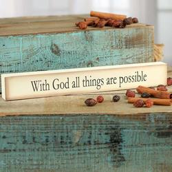 "All Things Are Possible" Chunky Wood Block Sign