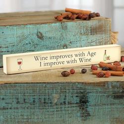 "I Improve with Wine" Chunky Wood Block Sign