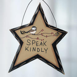 Primitive "Speak Kindly" Star Ornament