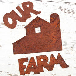 "Our Farm" Rusty Tin Cutouts