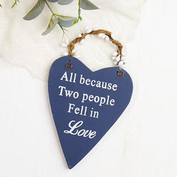 "All because Two people Fell in Love" Heart Ornament
