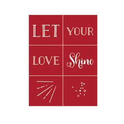 "Let Love Shine" Adhesive Stencil