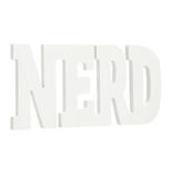 White Wood "Nerd" Word Sign