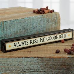 "Always Kiss Me Goodnight" Chunky Block Sign