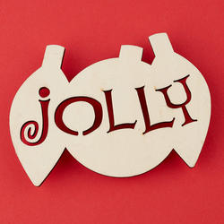 Unfinished Wood "Jolly" Christmas Ornaments Cutout