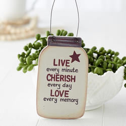 "LIVE every minute..." Jar Wood Ornament