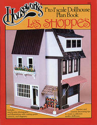 Houseworks Les Shoppes Dollhouse Plan Book