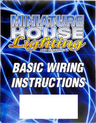 Miniature House Lighting Basic Wiring Instructions