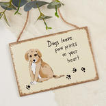 "Dogs Leave Footprints" Wooden Sign