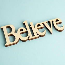 Unfinished Wood Believe Word Cutout
