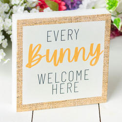 Every Bunny Welcome Here Easter Block Sign