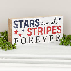 Stars and Stripes Forever Tabletop Block Sign